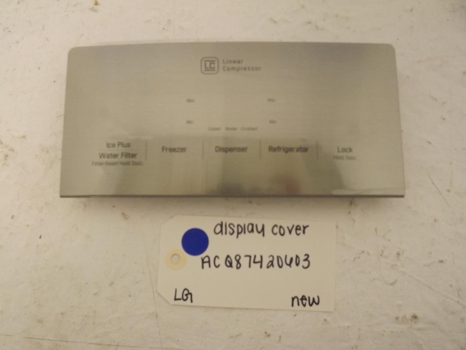 LG Refrigerator ACQ87420603 Display Cover New LG Refrigerator ACQ87420603 Display Cover New